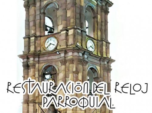 Apoya la restauración del Reloj Parroquial de Juanacatlán