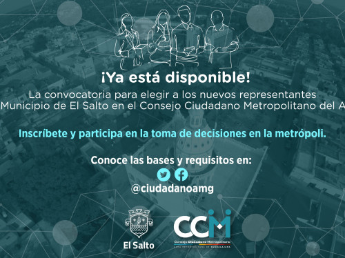 ¿Te interesa formar parte del Consejo Ciudadano Metropolitano en El Salto?