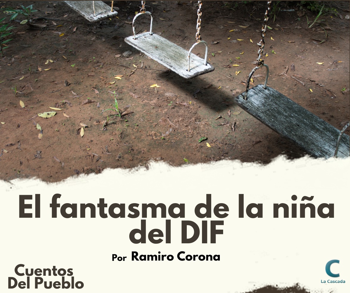 El fantasma de la niña del DIF