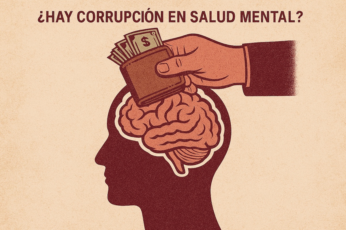 ¿Hay corrupción en salud mental?
