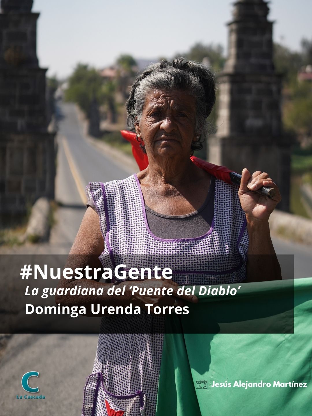 Dominga: la Guardiana del Puente del Diablo