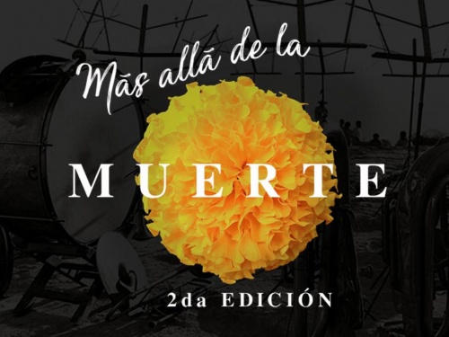 Realizarán Festival “Más allá de la Muerte”